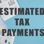 Estimated Taxes featured image for FSMC Bookkeeping Services blog post