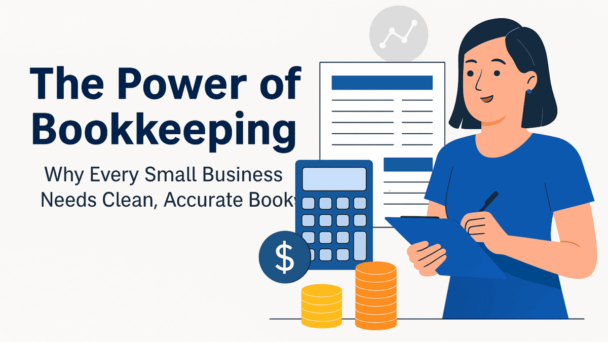 Power of Bookkeeping blog feature image from FSMC Bookkeeping Services